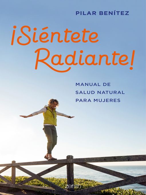 Title details for ¡Siéntete radiante! by Pilar Benítez - Available